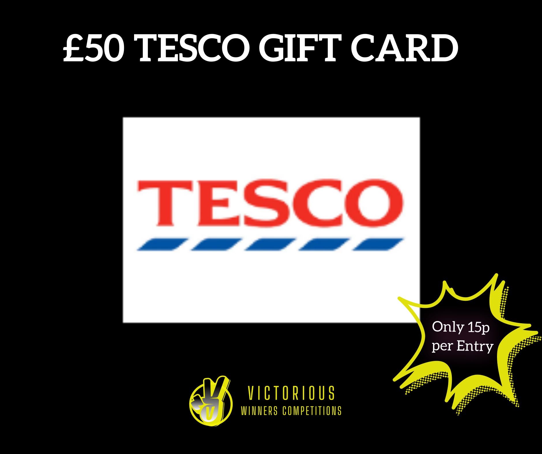 Won £50 Tesco Gift Voucher